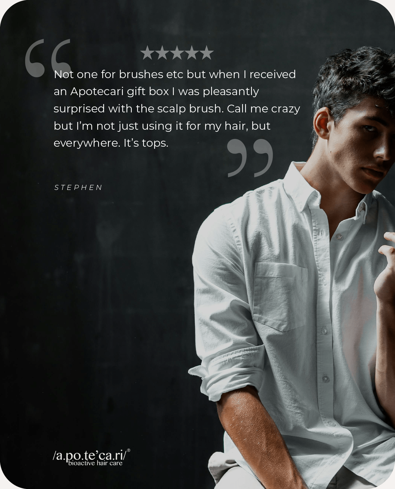 Apotecari, scalp brush, 5-in-1 Scalp brush, scalp, massage, hair, growth, testimonial, for men